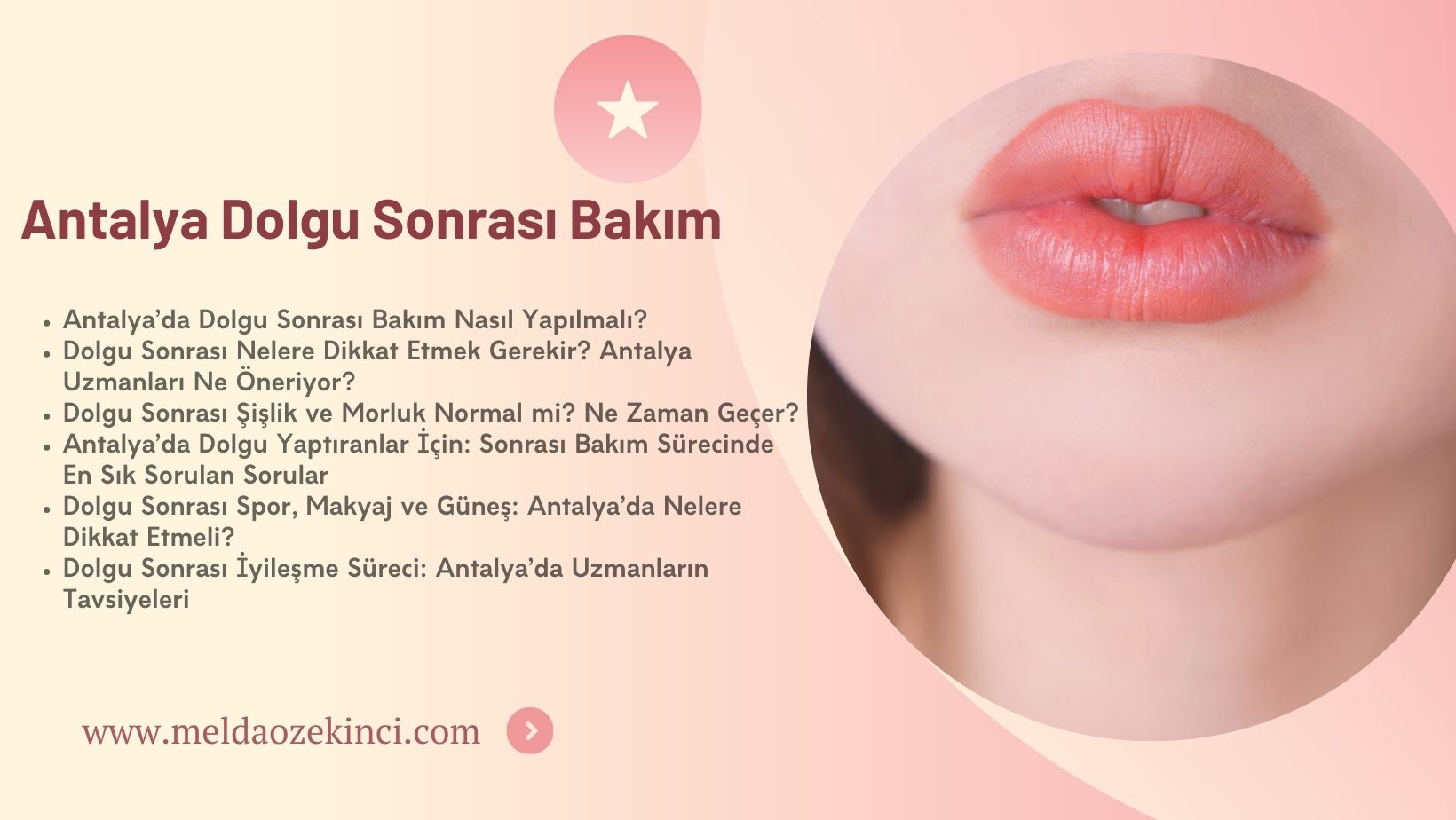 Antalya Dolgu Sonrası Bakım 