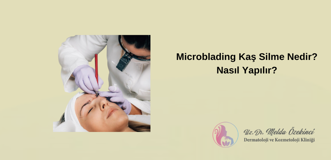 Microblading Kaş Silme