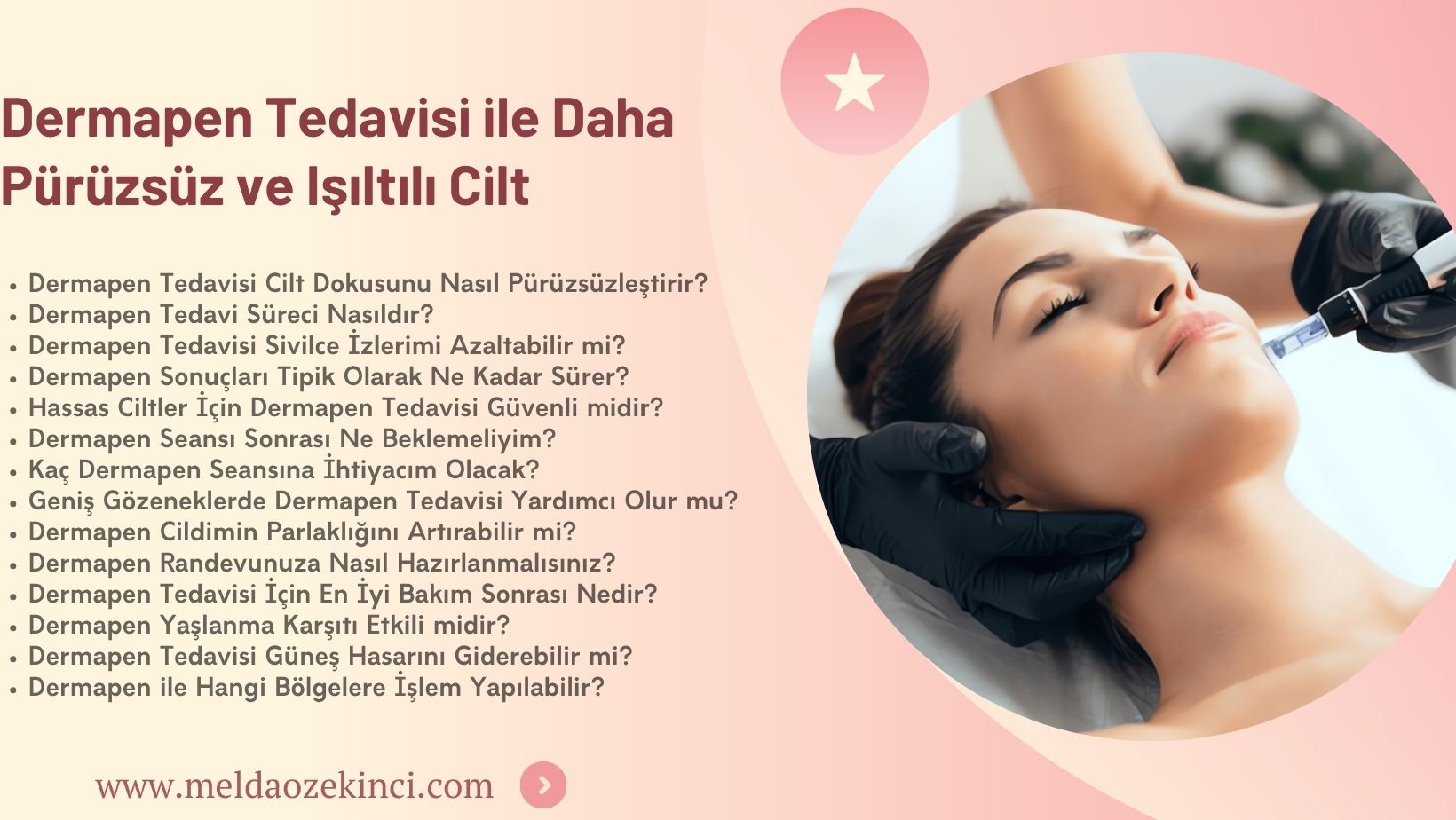 Dermapen Tedavisi ile Daha Pürüzsüz ve Işıltılı Bir Cilt