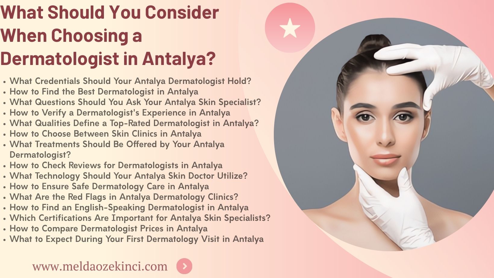What Should You Look for When Choosing a Dermatologist in Antalya?
