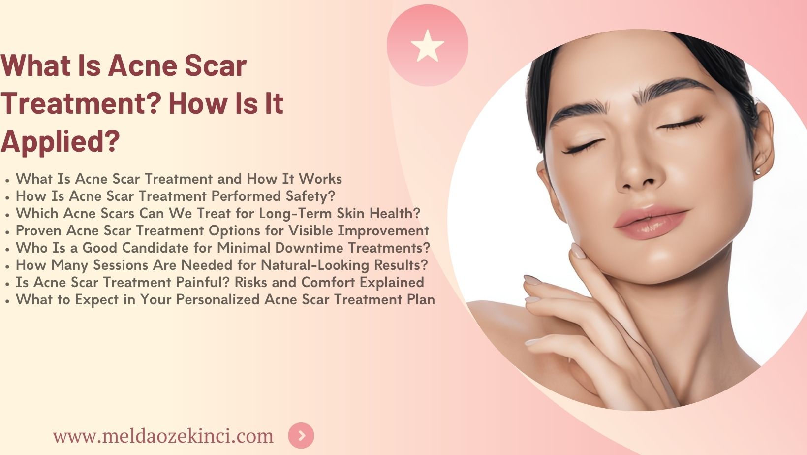 What Is Acne Scar Treatment? How Is It Applied? 