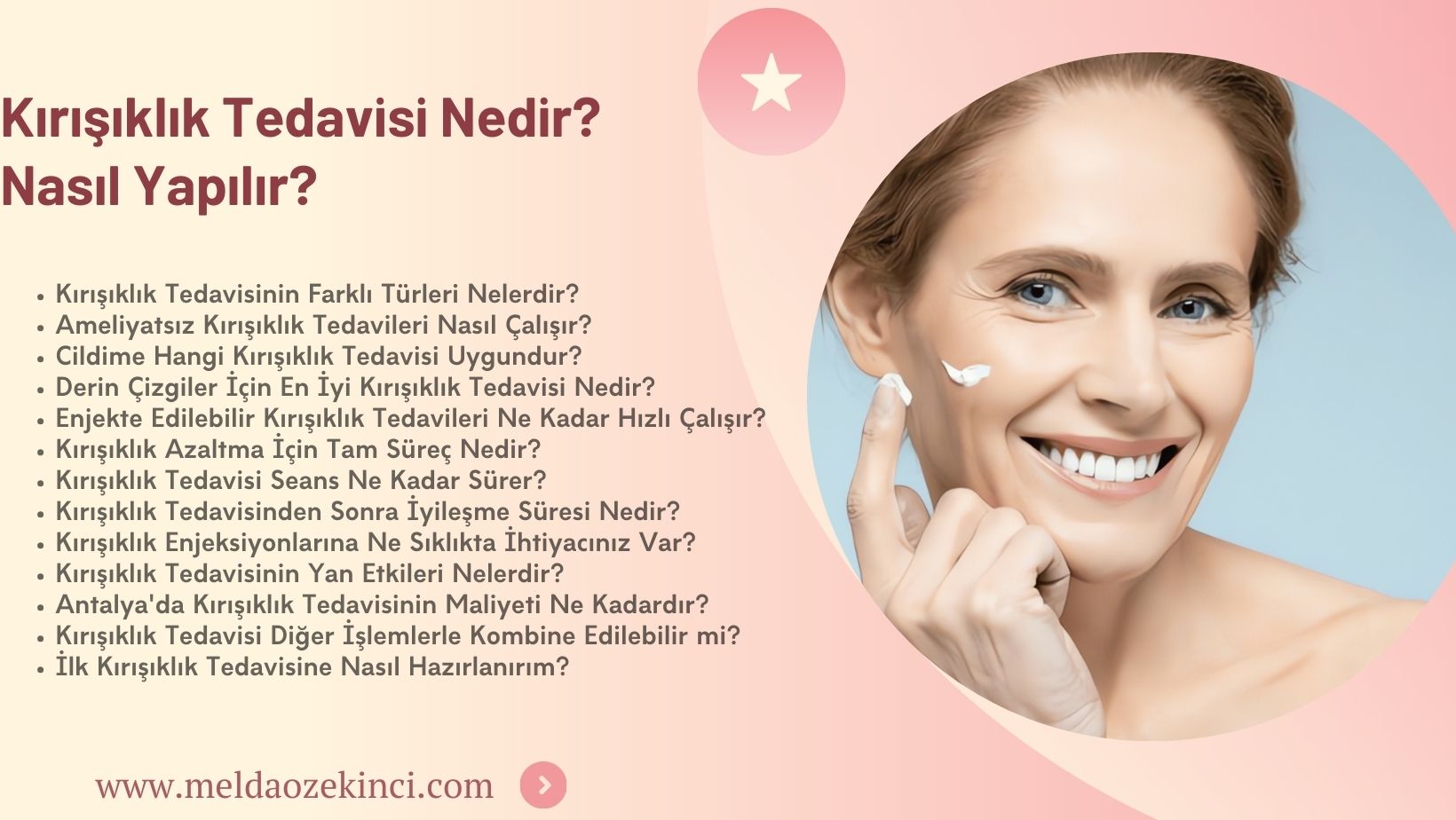Kırışıklık Tedavisi Nedir? Nasıl Yapılır?