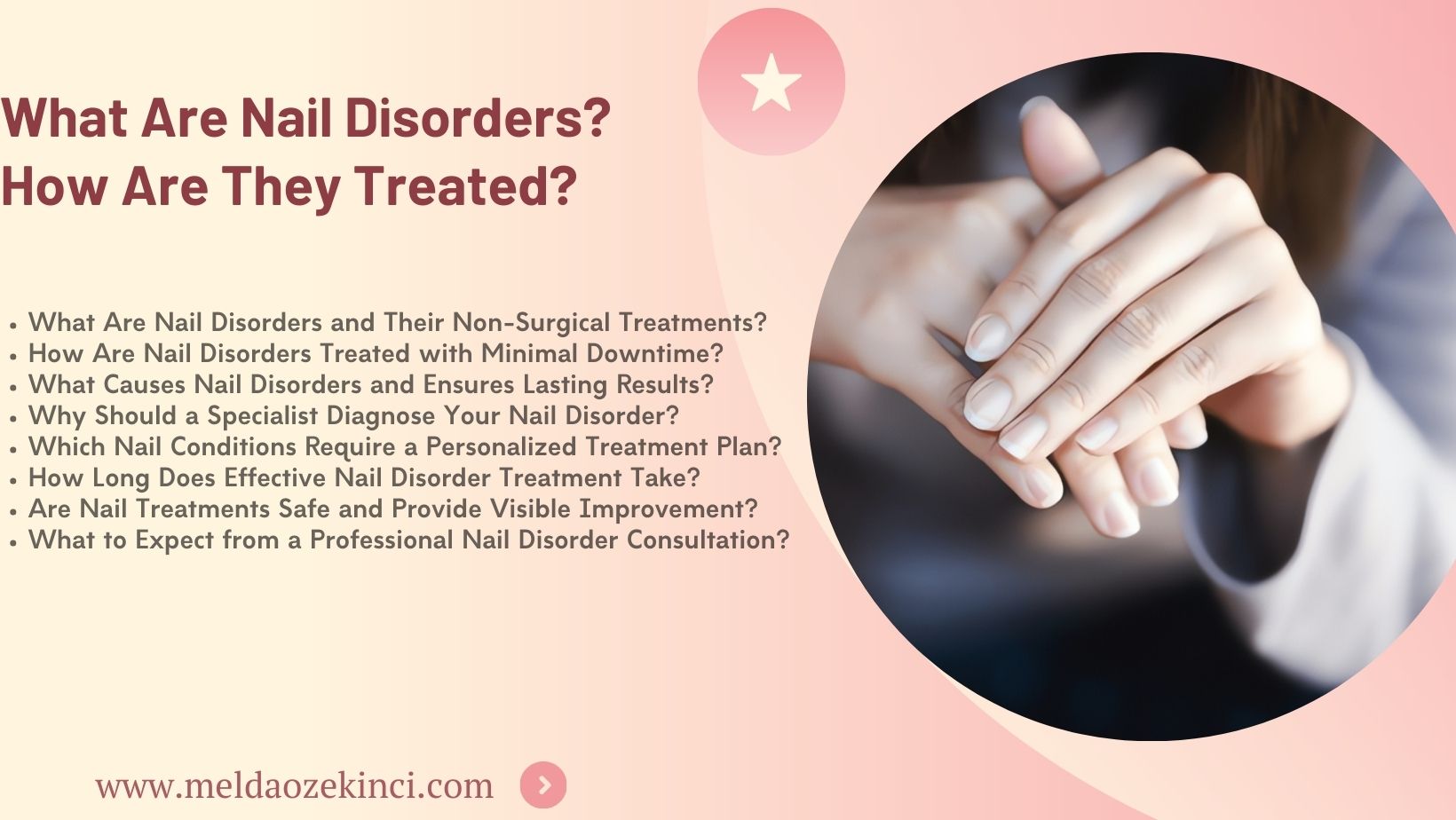 What Are Nail Disorders? How Are They Treated?