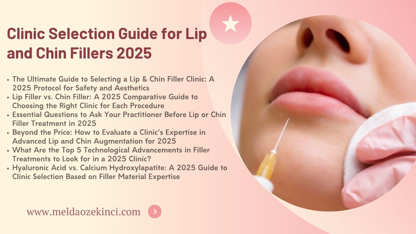 Clinic Selection Guide for Lip and Chin Fillers 2025