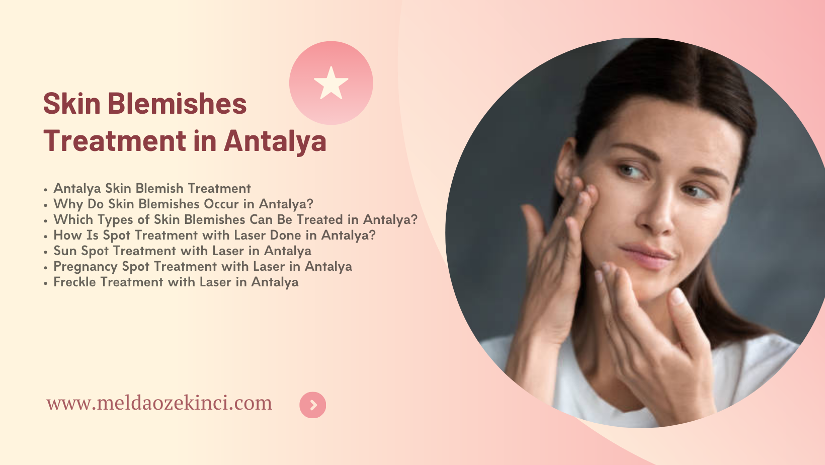 Skin Blemishes Treatment in Antalya