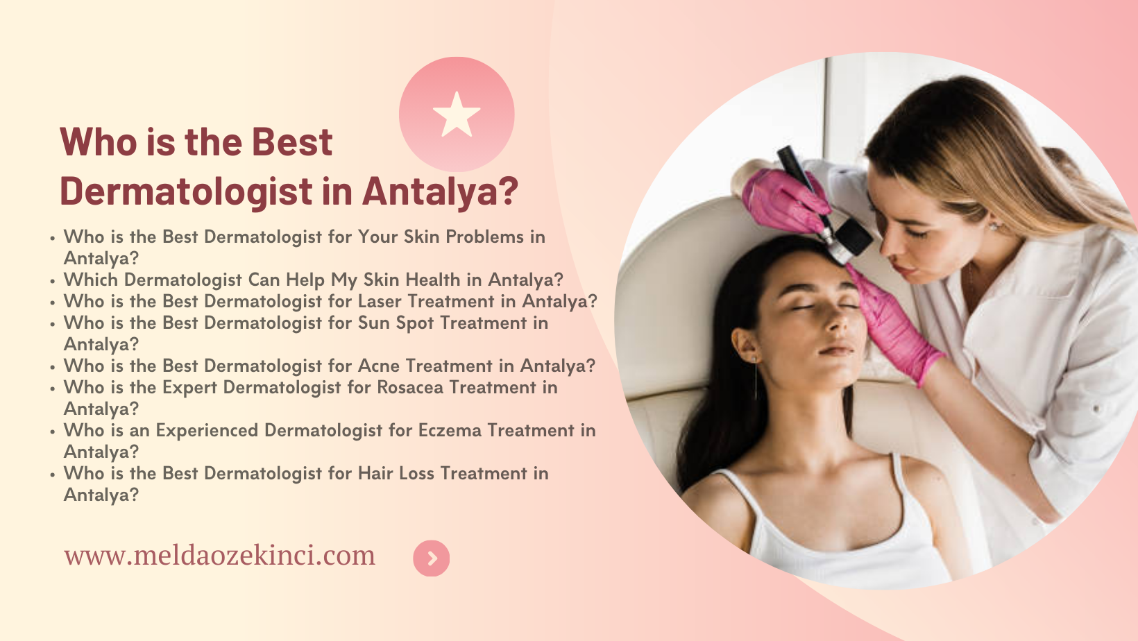 Who is the Best Dermatologist in Antalya?